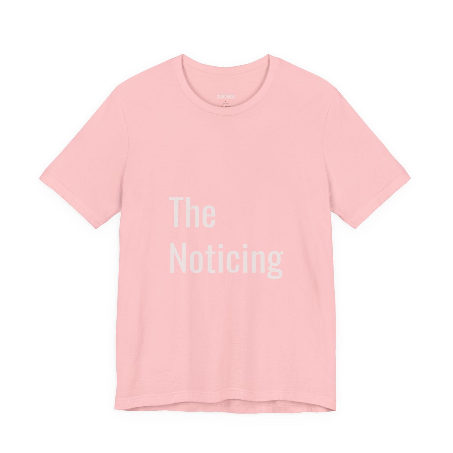 The Noticing Unisex Jersey Short Sleeve Tee