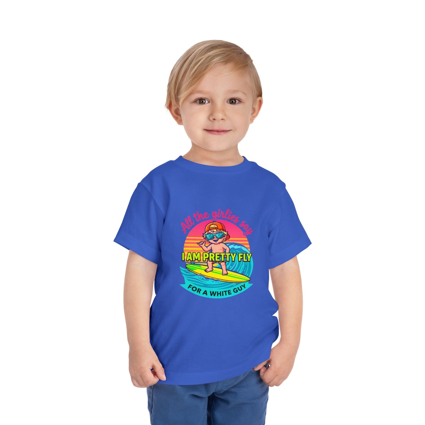 Pretty Fly for a white guy Toddler Short Sleeve Tee