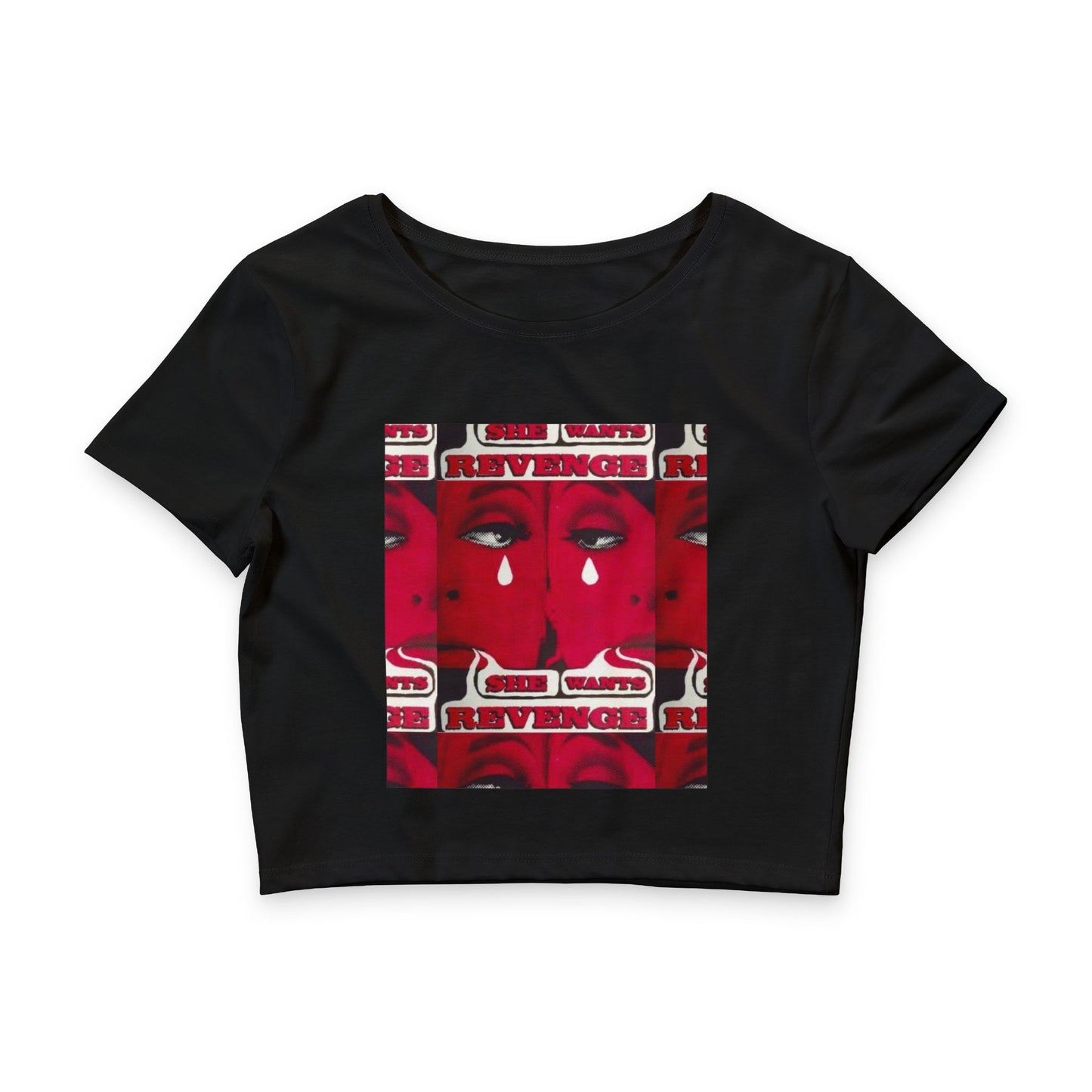 She Wants Revenge- Women’s  Crop Tee