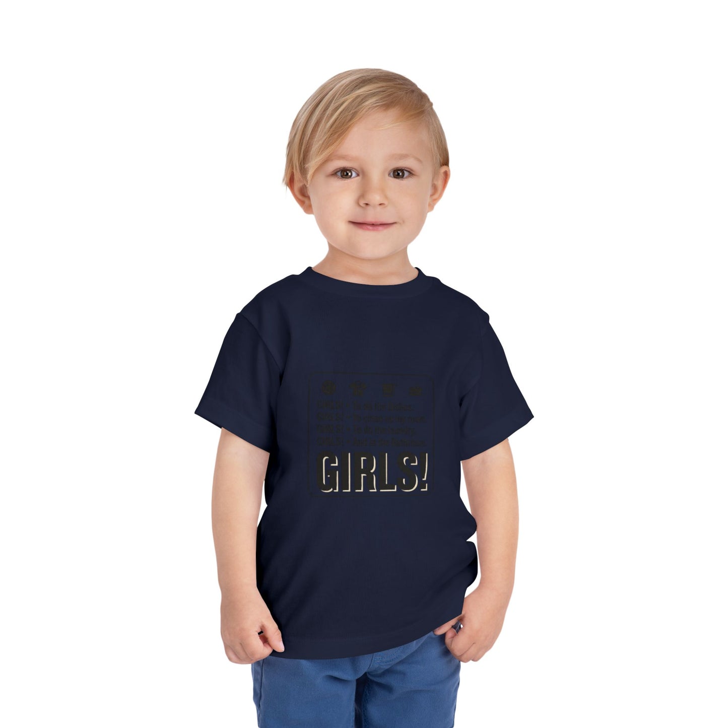 Girls! To do the dishes.. To clean up my room Toddler Short Sleeve Tee