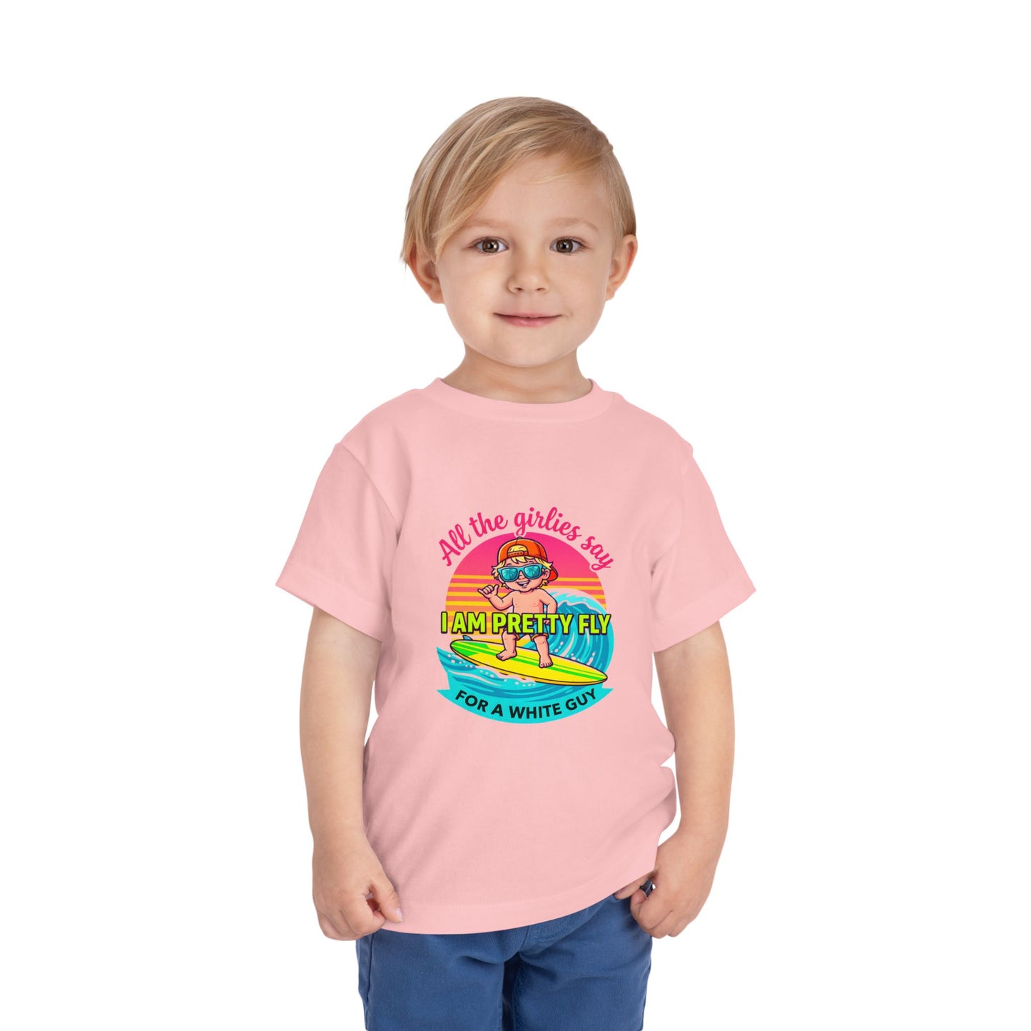 Pretty Fly for a white guy Toddler Short Sleeve Tee